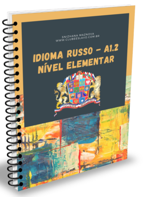 Idioma Russo - A1.2. Nível Elementar