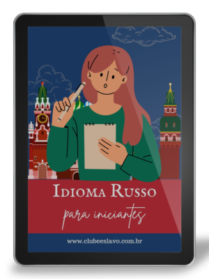 Idioma Russo para Iniciante - A1.1 / curso EAD